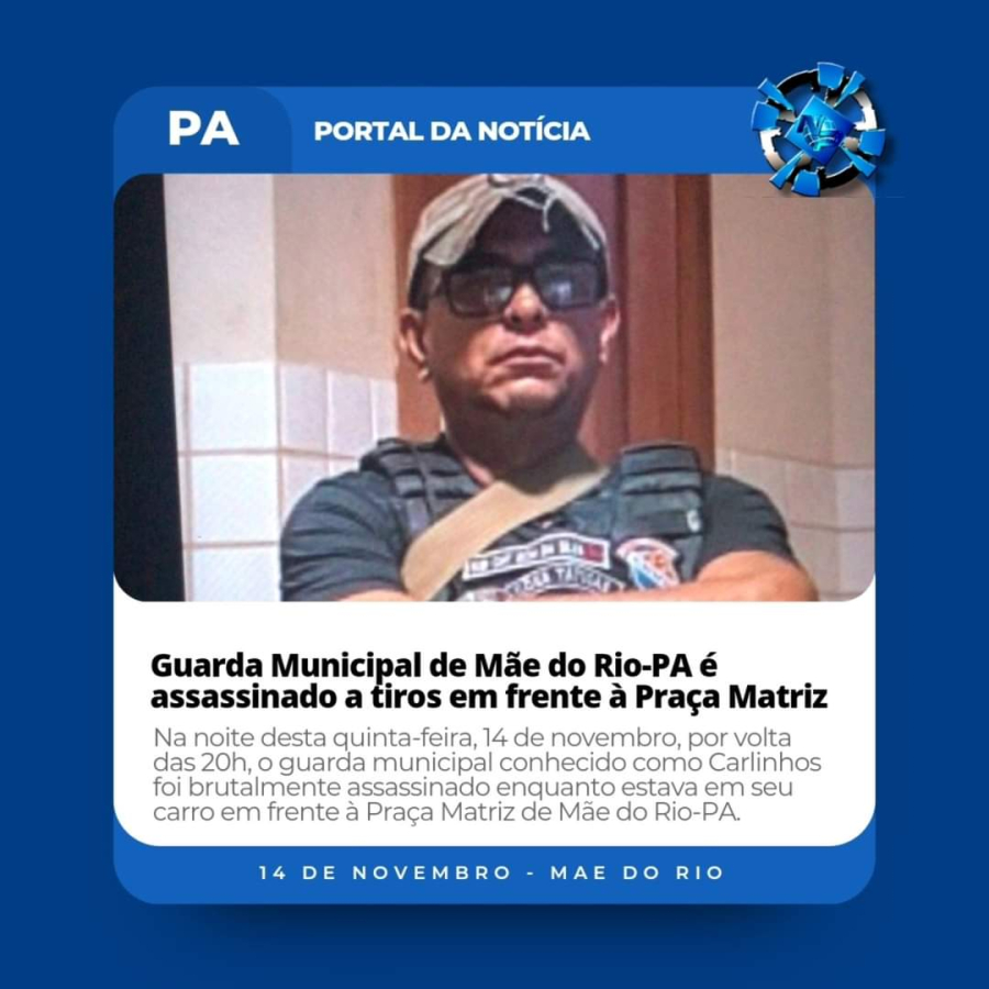 Guarda Municipal de Mãe do Rio-PA é assassinado a tiros em frente à Praça Matriz